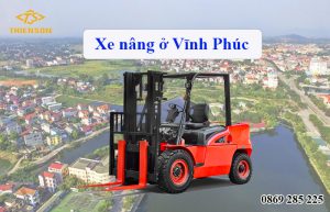 Nhu cầu xe nâng ở Vĩnh Phúc đang tăng cao