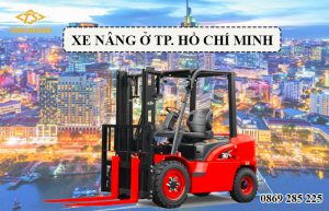 Xe nâng ở TP. Hồ Chí Minh đang được nhiều doanh nghiệp sử dụng